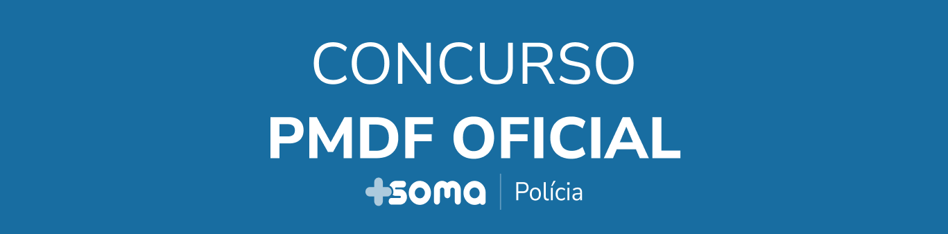 Soma Polícia pmdf oficial