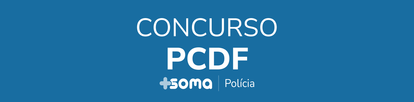 Concurso PCDF Grande