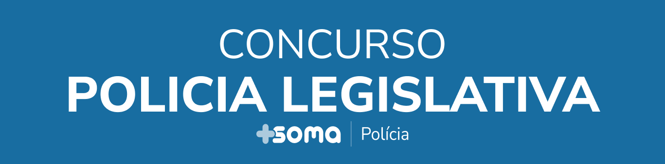 Concurso Policia Legislativa